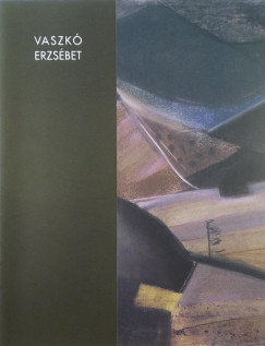 Vaszk Erzsbet (1902-1986) killts