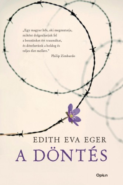 Edith Eva Eger - A döntés
