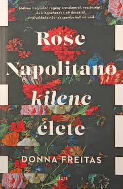 Rose Napolitano kilenc lete