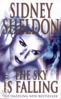 Sidney Sheldon - The sky is falling