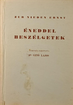 �neddel besz�lgetek