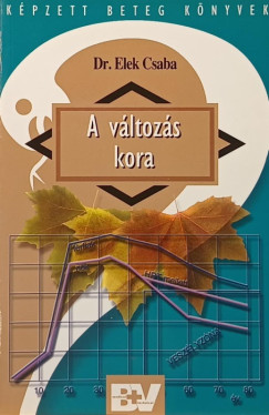A vltozs kora