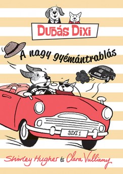 Duds Dixi - A nagy gymntrabls