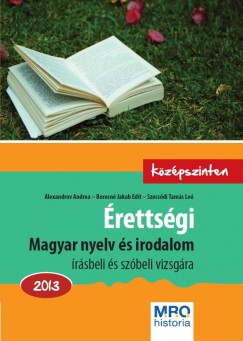 rettsgi Magyar nyelv s irodalom 2013. - kzpszinten