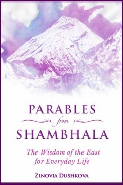 Zinovia Dushkova - Parables from Shambhala