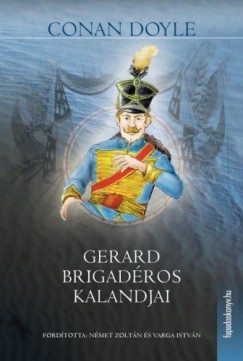 Gerard brigadros kalandjai