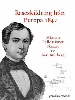 En reseskildring fran Europa 1842