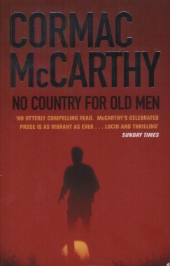 Cormac Mccarthy - No Country for Old Men