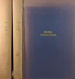 Örök barátaink I-II.