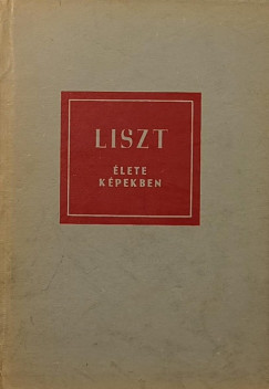 Liszt lete kpekben