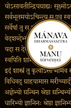 Mánava-dharmasásztra - Manu törvényei