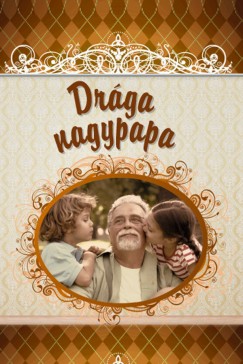 Varga San   (Szerk.) - Drga nagypapa