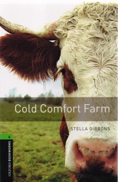 Stella Gibbons - Cold Comfort Farm