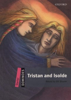 Tristan and Isolde