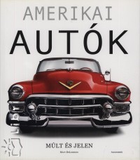 Amerikai autk - Mlt s jelen