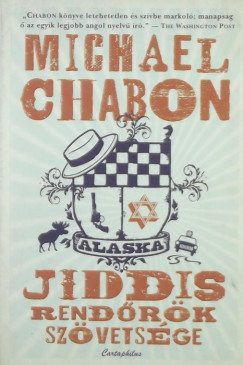 Michael Chabon - Jiddis rendrk szvetsge