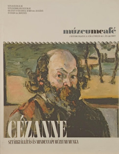 M�zeumcaf� 31. sz�m 6. �vfolyam 2012/5.