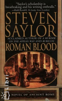 Steven Saylor - Roman Blood