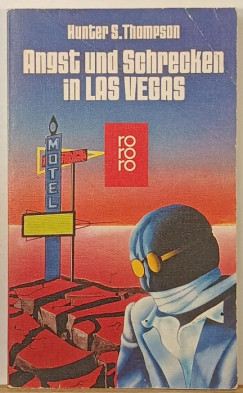Hunter S. Thompson - Angst und Schrecken in Las Vegas
