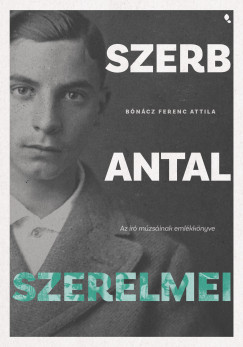 Szerb Antal szerelmei
