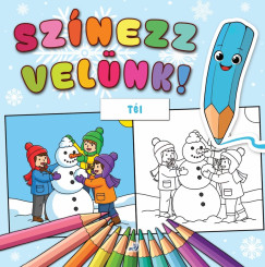 Sz�nezz vel�nk! - T�l