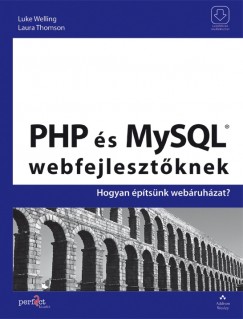 Laura Thomson - Luke Welling - PHP s MySQL webfejlesztknek
