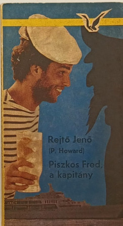 Rejt Jen - Piszkos Fred, a kapitny