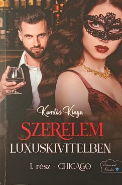 Szerelem luxuskivitelben - I. r�sz - Chicago