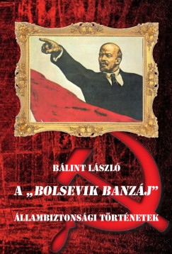 A "Bolsevik banzj"