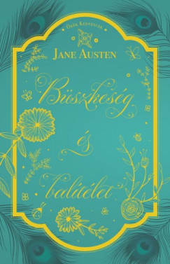Jane Austen - Austen Jane - Bszkesg s baltlet