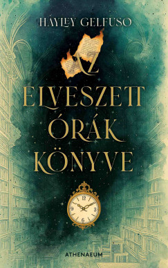 Hayley Gelfuso - Elveszett rk knyve