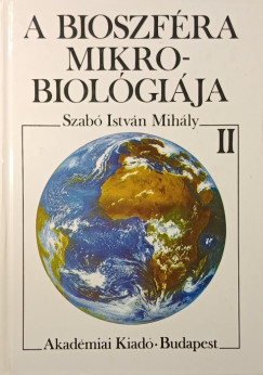 A bioszfra mikrobiolgija II.