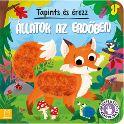 Tapints s rezz - llatok az erdben