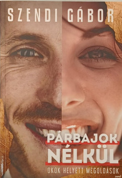 P�rbajok n�k�l