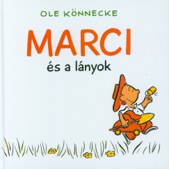 Ole Knnecke - Marci s a lnyok