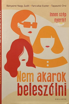 Nem akarok beleszlni