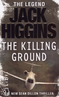 Jack Higgins - The Killing Ground