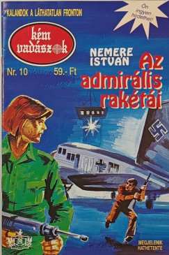 K�mvad�szok Nr. 10. - Az admir�lis rak�t�i