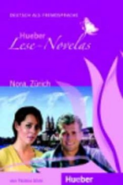 Hueber Lese - Novelas: Nora, Zrich CD-Pack