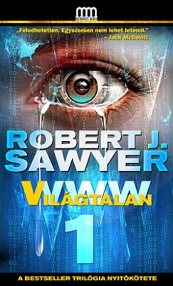 Robert J. Sawyer - WWW 1 - Vilgtalan