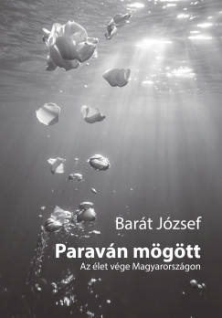 Barát József - Paraván mögött