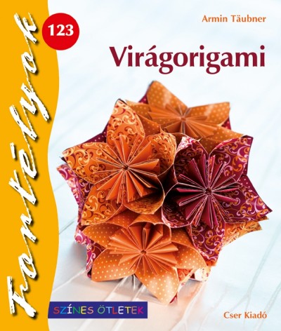 Armin Täubner - Virágorigami