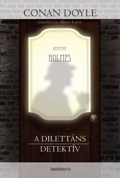 A dilettns detektv