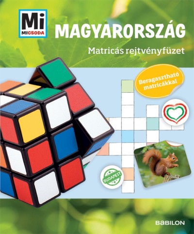 Francz Magdolna - Mi MICSODA - Magyarország - Matricás rejtvényfüzet