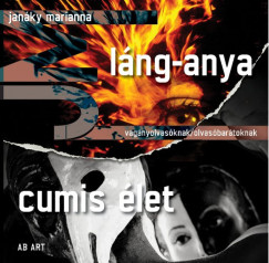 Lng-anya / Cumis let