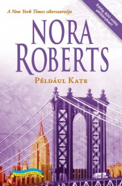 Nora Roberts - Pldul Kate