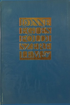 John Donne - gi s fldi szerelem - (szmozott, br)