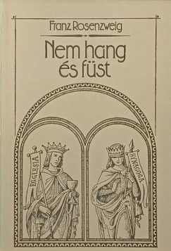 Franz Rosenzweig - Nem hang s fst