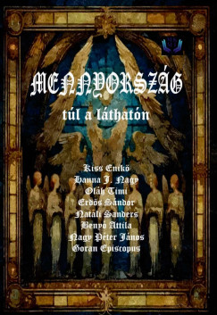 Kiss Enik� - Mennyorsz�g - t�l a l�that�n