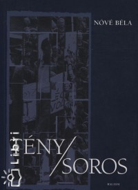 Tny/soros - A magyar Soros Alaptvny els 10 ve